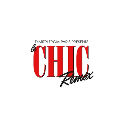 Dimitri From Paris Presents Le CHIC Remix 專輯 Cotonete/Dimitri from Paris/Anoraak/AllttA