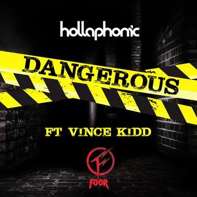 Dangerous (Foor Remix) 專輯 Stephon Lamar/Hollaphonic