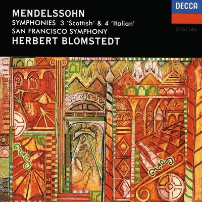 Mendelssohn: Symphonies Nos. 3 & 4 專輯 Herbert Blomstedt