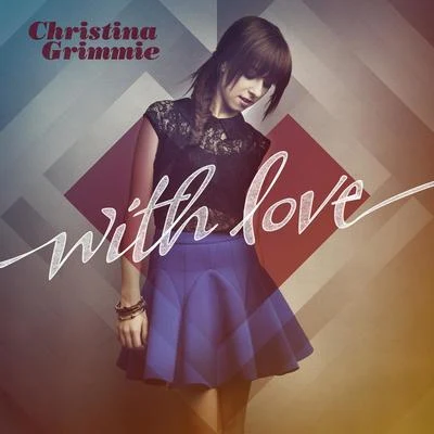 Christina Grimmie With Love