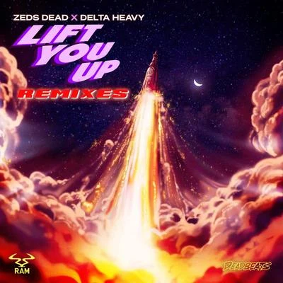 Zeds Dead Lift You Up (Remixes)