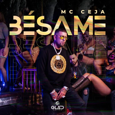 Bésame 專輯 MC Ceja