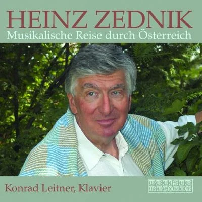 Heinz ZednikMetropolitan Opera OrchestraReiner GoldbergJames Levine Musikalische Reise durch Österreich