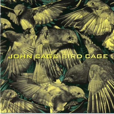 Bird Cage 专辑 John Cage