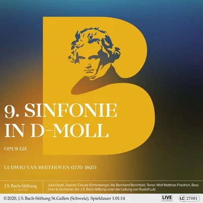 9. Sinfonie in D-Moll, Op. 125 专辑 Rudolf Lutz