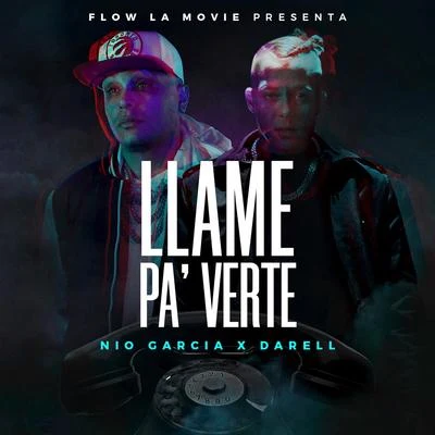 Llamé Pa&#x27; Verte 专辑 Darell