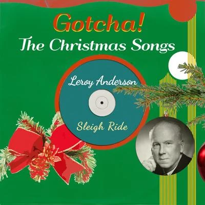 Sleigh Ride 专辑 Leroy Anderson