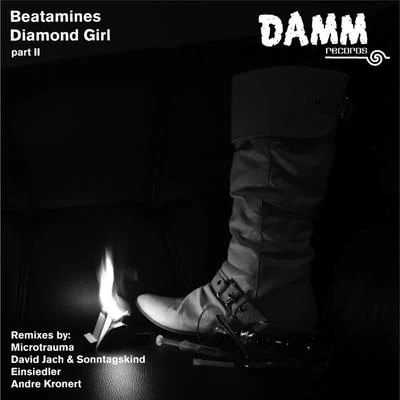 Diamond Girl, Pt. 2 专辑 Beatamines/Stephan Zovsky/Dan Cero