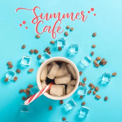 Summer Cafe - Tropical Vibes, Relax & Rest, Ambient Chill Out Music 2020, Cafe Music, Calm Down 專輯 Chillout Café