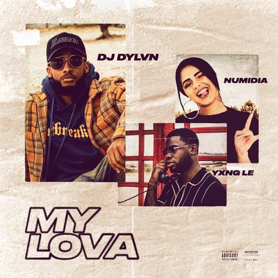 My Lova (feat. Numidia & Yxng Le) 專輯 Famke Louise/Numidia