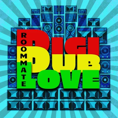 Digi Dub Love 专辑 Mello Banton/RoomMate