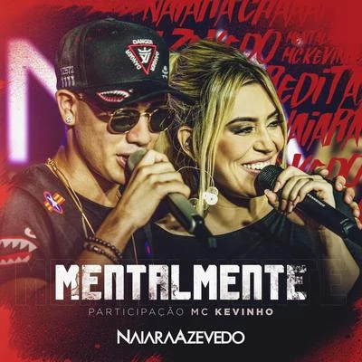 MC KevinhoMatheus & Kauan Mentalmente