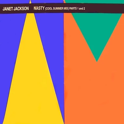 Nasty (Cool Summer Mix Parts 1 And 2) 專輯 Janet Jackson/Wideboys