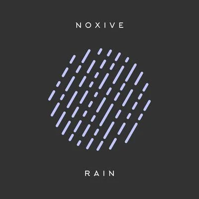 Noxive Rain