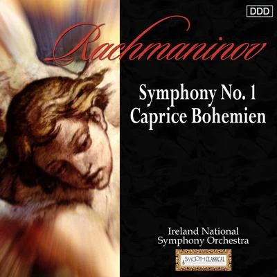 Rachmaninov: Symphony No. 1 - Caprice Bohemien 專輯 Ireland National Symphony Orchestra/Ricco Saccani