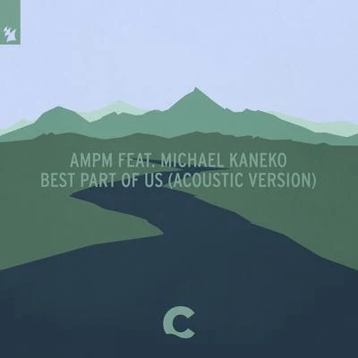 Best Part Of Us (Acoustic Version) 專輯 AMPM