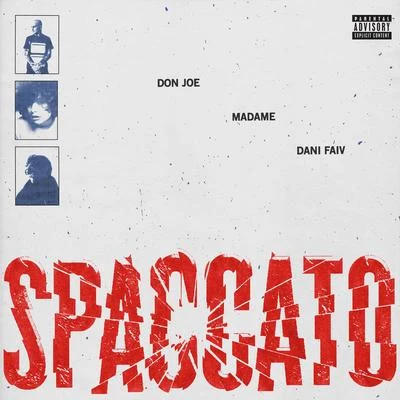 SPACCATO 專輯 Jake La Furia/Don Joe/Marracash