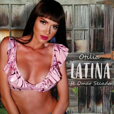 Latina (Radio Edit) 專輯 Otilia/Psickopathik/Dr.Denk