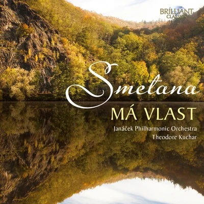 Smetana: Má Vlast, JB 1:112 專輯 Janacek Philharmonic Orchestra/Theodore Kuchar