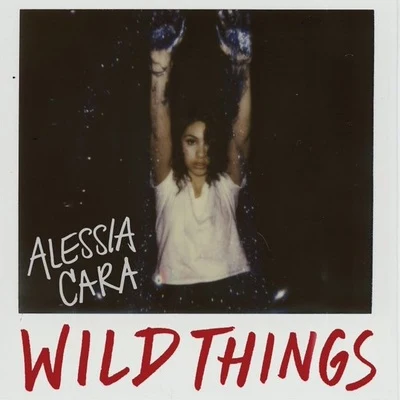 Wild Things 專輯 Alessia Cara