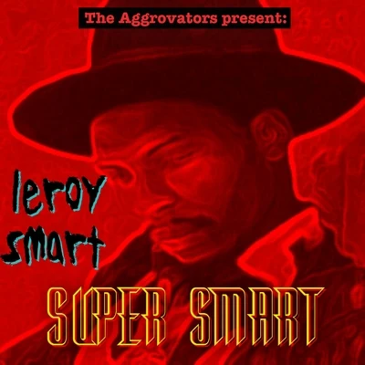 Leroy Smart Super Smart