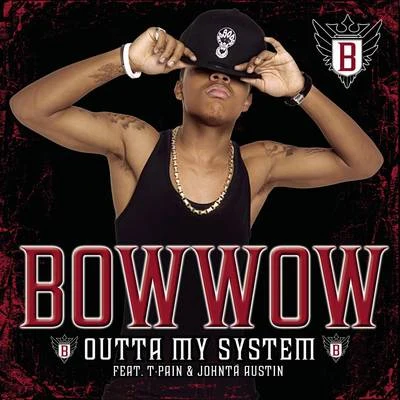 Outta My System 專輯 Bow Wow