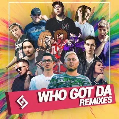 Who Got Da (Remixes) 專輯 Qokka