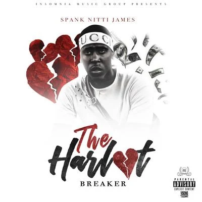 The Harlot Breaker 專輯 Spank Nitti James