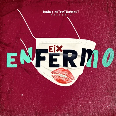 Enfermo 專輯 Pancho El De La Avenida/Eix