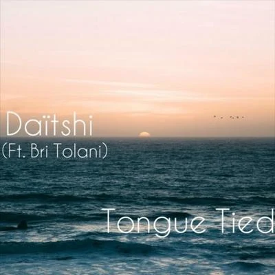 Tongue Tied (feat. Bri Tolani) 專輯 Daitshi