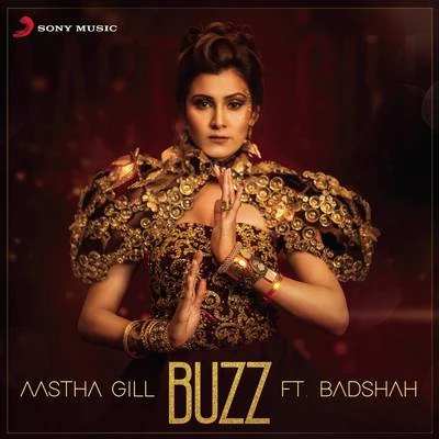 Buzz 专辑 Aastha Gill