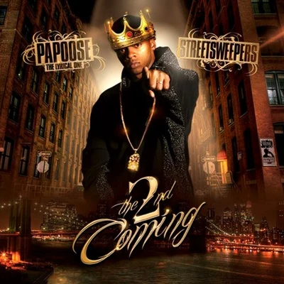 The 2nd Coming 专辑 Papoose