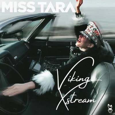 Viking Xstream 專輯 Miss Tara/Jean