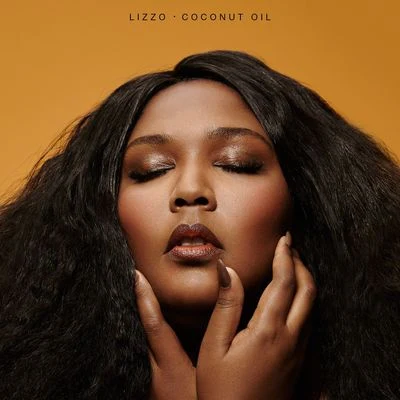 Coconut Oil 专辑 Lizzo