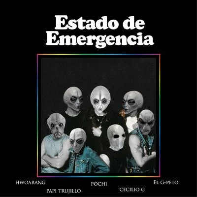 Estado de Emergencia 專輯 Clutchill/Pochi/Wtfdiddy