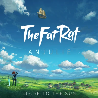 Close To the Sun 专辑 Anjulie/TheFatRat