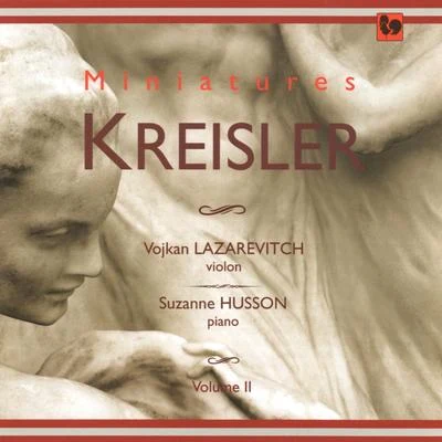 Fritz Kreisler: Miniatures 专辑 Fritz Kreisler