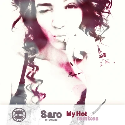 My Hot Remixes 專輯 Neek/Saro/johan lenox