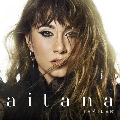 Tráiler 专辑 Aitana