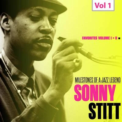 Milestones of a Jazz Legend - Sonny Stitt, Vol. 1 專輯 Art Blakey/Gil Evans/Cannonball Adderley/Johnny Cole