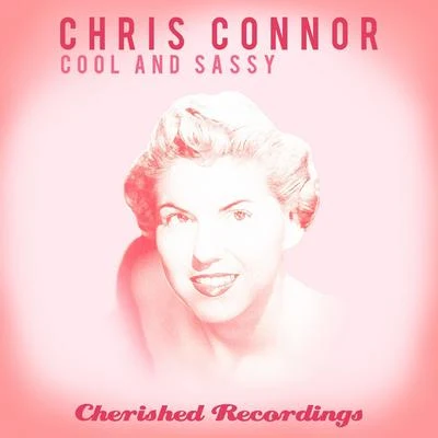 Chris Connor Cool and Sassy