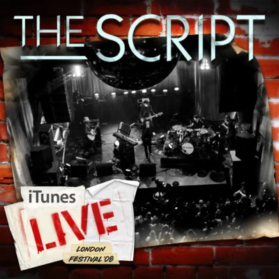 The Script iTunes Live: London Festival 08