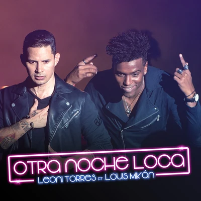 Otra Noche Loca 专辑 Leoni Torres/Henry Mendez/Romy Low