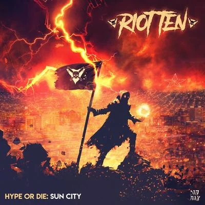 Hype Or Die: Sun City EP 专辑 Riot Ten