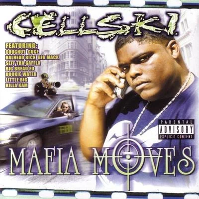 Cellski Mafia Moves