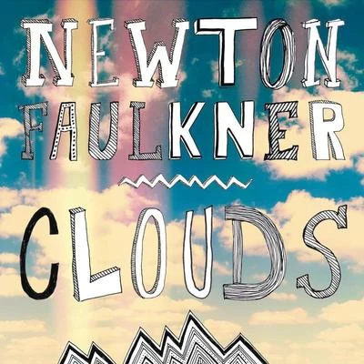 Clouds 专辑 Newton Faulkner