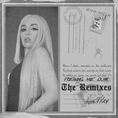 Freaking Me Out (Keanu Silva Remix) 专辑 AvA MaX