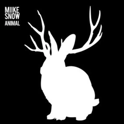 Animal (Fred Falke Remix) 專輯 Miike Snow/Fake Blood