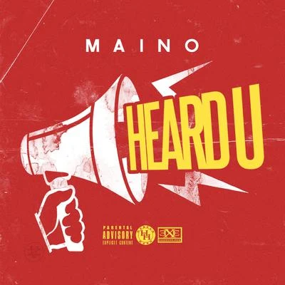 Heard U - Single 專輯 Maino/Gangis Khan/K Koke