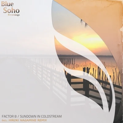 Sundown In Coldstream 專輯 Factor B